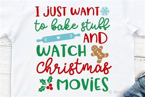 Download Free I just want to bake stuff and watch Christmas movies - SVG files Easy Edite